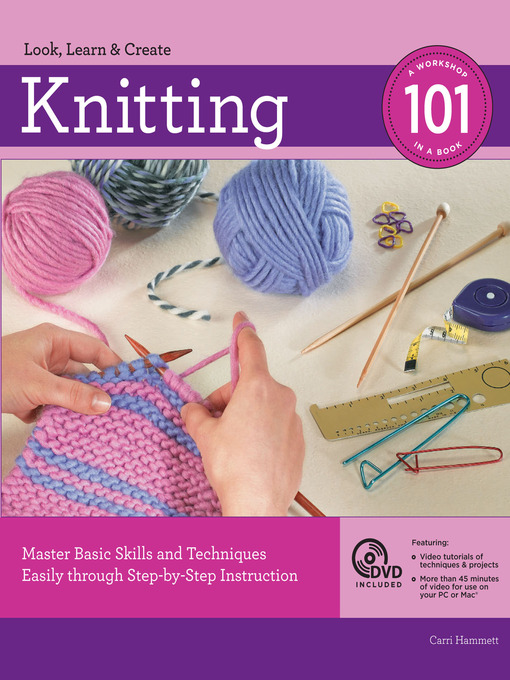 Title details for Knitting 101 by Carri Hammett - Available